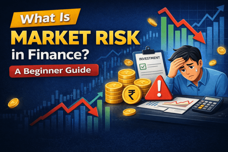 What Is Market Risk in Finance A Beginner Guide