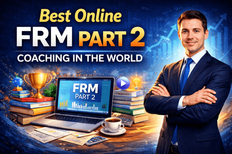 Best Online FRM Part 2 Coaching in the World